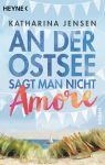 An der Ostsee sagt man nicht Amore (1) | Bücher | Artikeldienst Online