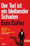 Der Tod ist ein bleibender Schaden (1) | Bücher | Artikeldienst Online