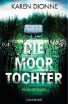 Die Moortochter (1) | Bücher | Artikeldienst Online