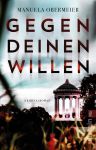 Gegen deinen Willen (1) | Bücher | Artikeldienst Online