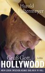 Grüß Gott, Hollywood (1) | Bücher | Artikeldienst Online