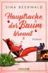 Hauptsache der Baum brennt (1) | Bücher | Artikeldienst Online