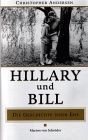 Hillary und Bill - Die Geschichte einer Ehe (1) | Bücher | Artikeldienst Online