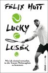 Lucky Loser: Wie ich einmal versuchte in die Tennis-Weltrangliste zu kommen (1) | Bücher | Artikeldienst Online