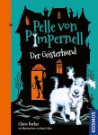 Pelle von Pimpernell  Der Geisterhund (1) | Bücher | Artikeldienst Online