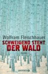 Schweigend steht der Wald (1) | Bücher | Artikeldienst Online