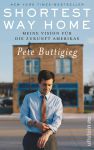 Shortest Way Home: Meine Vision für die Zukunft Amerikas (1) | Bücher | Artikeldienst Online