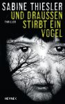 Und draußen stirbt ein Vogel (1) | Bücher | Artikeldienst Online