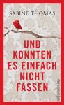 Und konnten es einfach nicht fassen (1) | Bücher | Artikeldienst Online