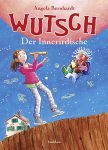 Wutsch - Der Innerirdische (1) | Bücher | Artikeldienst Online