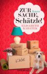 Zur Sache, Schätzle! (1) | Bücher | Artikeldienst Online