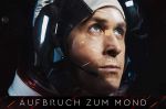 Aufbruch zum Mond (3) | Kino und Filme | Artikeldienst Online
