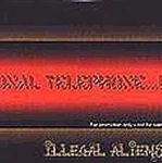 ILLEGAL ALIENS - International Telephone (1) | Musik | Artikeldienst Online