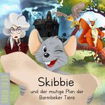 Skibbie und der mutige Plan der Barmbeker Tiere (1) | Musik | Artikeldienst Online