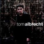 Tom Albrecht - Sing (1) | Musik | Artikeldienst Online